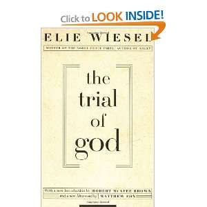  The Trial of God [Paperback]: Elie Wiesel: Books