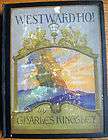 WYETH Illustrate​d Classic Book WESTWARD HO by Cha