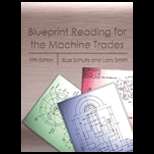 Blueprint Reading for Machine Trades   Text Only 5TH Edition, Russ 