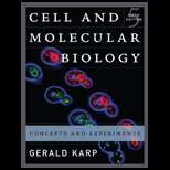 Cell and Molecular Biology  Concepts and Experiments 5TH Edition 