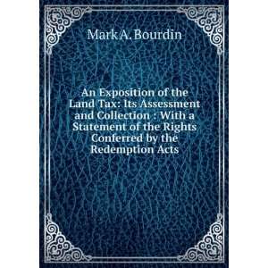  An Exposition of the Land Tax Its Assessment and 