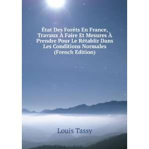   Dans Les Conditions Normales (French Edition) Louis Tassy Books