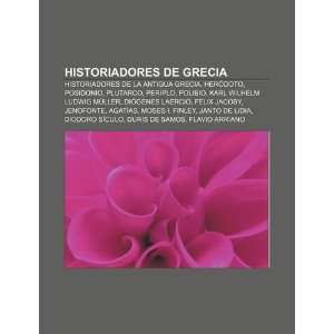  Historiadores de Grecia Historiadores de la Antigua 
