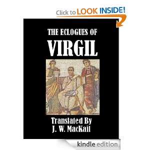   Eclogues of Virgil: Virgil, J. W. MacKail:  Kindle Store