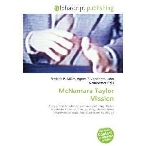  McNamara Taylor Mission (9786132719508): Books