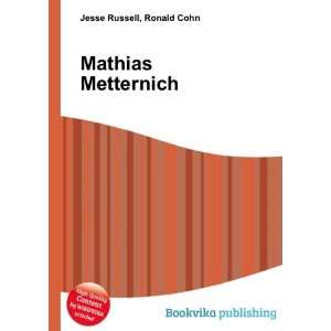  Mathias Metternich Ronald Cohn Jesse Russell Books