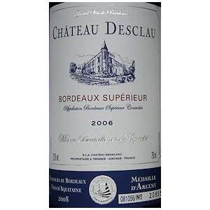   2006 Chateau Desclau Bordeaux Superieur 750ml: Grocery & Gourmet Food