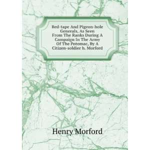   Of The Potomac, By A Citizen soldier h. Morford. Henry Morford Books