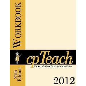  2012 cpTeach Workbook [Paperback] Patrice T. Morin Spatz Books