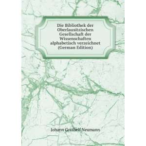   (German Edition) (9785877314153) Johann Gotthelf Neumann Books