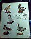 Game Bird Carving, Bruce Burk, 1972, Winchester, 242 ps