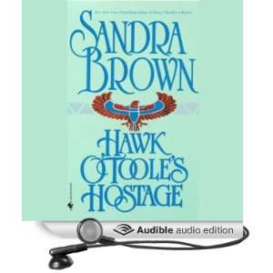  Hawk OTooles Hostage (Audible Audio Edition) Sandra 