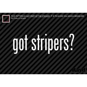  (2x) Got Stripers   Sticker   Decal   Die Cut: Everything 