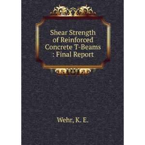  Shear Strength of Reinforced Concrete T Beams : Final 