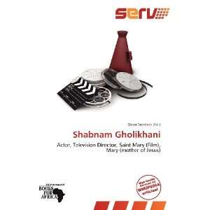  Shabnam Gholikhani (9786136163161) Oscar Sundara Books
