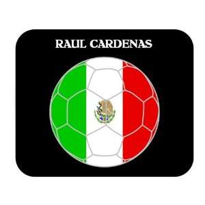  Raul Cardenas (Mexico) Soccer Mouse Pad: Everything Else