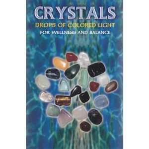  Crystals Drops of Colored Light for Wellness and Balance 