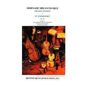  Serenade Melancolique, op. 26 for Violin and Piano 