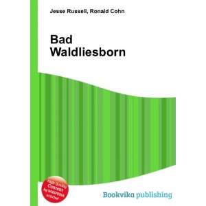  Bad Waldliesborn Ronald Cohn Jesse Russell Books