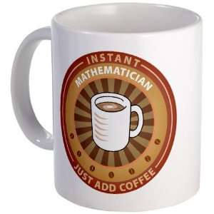  Instant Mathematician Funny Mug by CafePress: Kitchen 