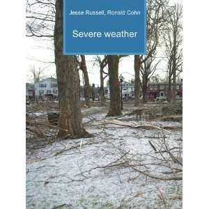  Severe weather Ronald Cohn Jesse Russell Books