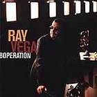 Boperation by Ray (Trumpet) Vega (CD, Oct 1999, Concord Jazz)