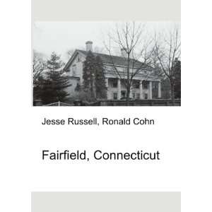  Fairfield County, Connecticut Ronald Cohn Jesse Russell 