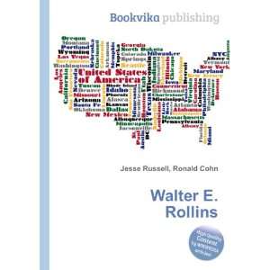  Walter E. Rollins Ronald Cohn Jesse Russell Books