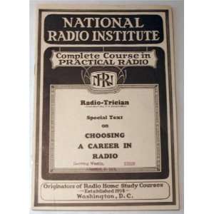  Choosing A Career In Radio (Radio Tricians Complete 