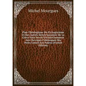   PÃ¨res Contre Les PaÃ¯ens (French Edition) Michel Mourgues Books