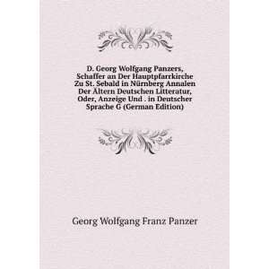 Georg Wolfgang Panzers, Schaffer an Der Hauptpfarrkirche Zu St 
