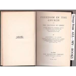  FREEDOM IN THE CHURCH OR THE DOCTRINE OF CHRIST Books