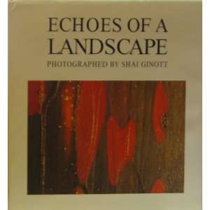  Echoes of a Landscape (9789650506551) Shai Ginott Books