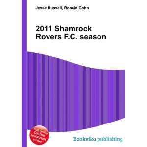    2011 Shamrock Rovers F.C. season Ronald Cohn Jesse Russell Books