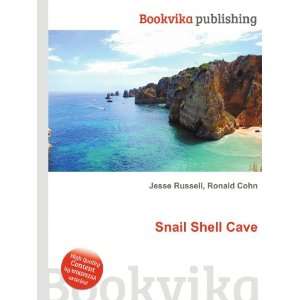  Snail Shell Cave Ronald Cohn Jesse Russell Books