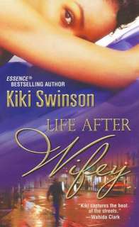   Wifey by Kiki Swinson, Kensington Publishing 