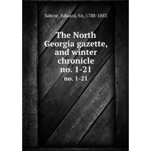   and winter chronicle. no. 1 21 Edward, Sir, 1788 1883 Sabine Books