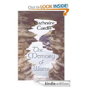  The Memory of Water eBook Catherine Cardiff Kindle Store