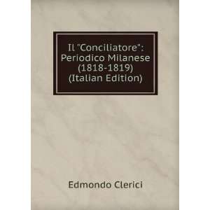   Milanese (1818 1819) (Italian Edition) Edmondo Clerici Books