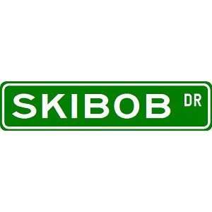  SKIBOB Street Sign   Sport Sign   High Quality Aluminum 
