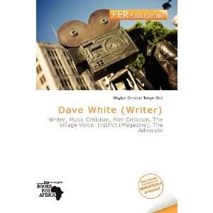    Dave White (Writer) (9786136565941) Waylon Christian Terryn Books