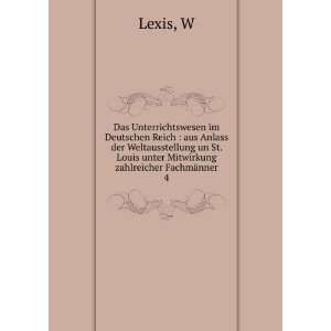   . Louis unter Mitwirkung zahlreicher FachmÃ¤nner. 4 W Lexis Books