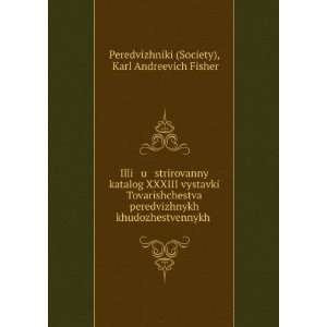   language) Karl Andreevich Fisher Peredvizhniki (Society) Books