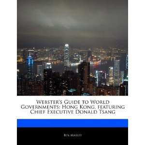   Chief Executive Donald Tsang (9781170065808) Robert Dobbie Books