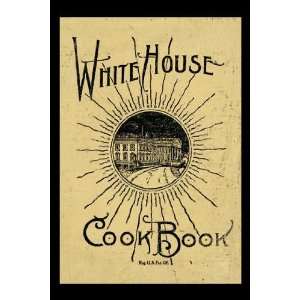   By Buyenlarge White House Cook Book 20x30 poster: Home & Kitchen