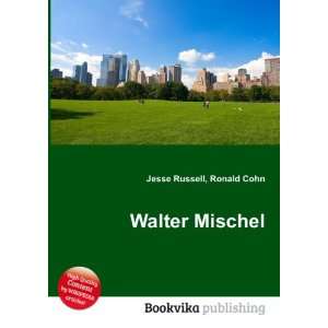  Walter Mischel Ronald Cohn Jesse Russell Books