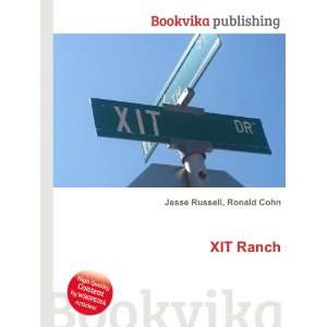 XIT Ranch Ronald Cohn Jesse Russell  Books