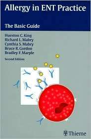 Allergy in ENT Practice The Basic Guide, (1588902765), Hueston Clark 