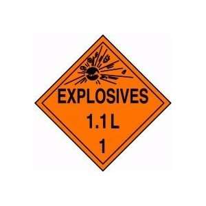  DOT Placards EXPLOSIVES 1.1L (W/GRAPHIC) 10 3/4 x 10 3/4 