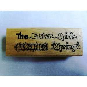 Darcies Wood Mounted Rubber Stamp The Easter Spirit Glorifies Spring